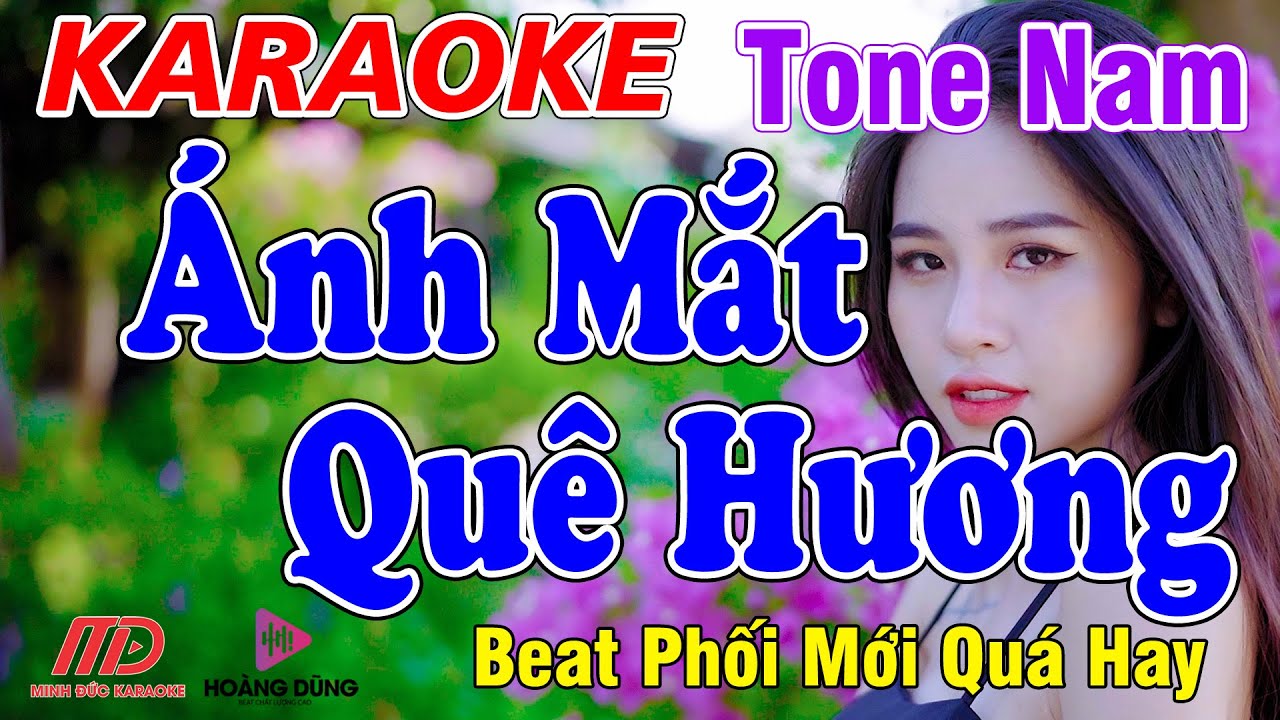 Ánh Mắt Quê Hương Karaoke Nhạc Sống Tone Nam Beat Phối Mới