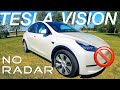 First Look TESLA VISION with NO Radar | 2021 Model Y