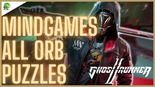 Ghostrunner 2 Mindgames All Orb Puzzles Wealth