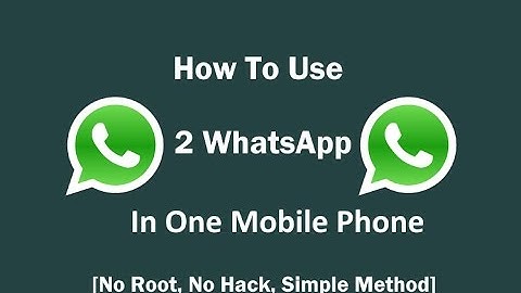 How To Install Two WhatsApp In One Android Mobile | 2 - Official WhatsApp [ No Hack ] 2017