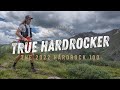 True hardrocker  the 2022 hardrock hundred endurance run