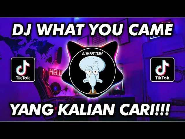 DJ WHAT YOU CAME X TEKI GAN PARGOY SANTUY VIRAL TIKTOK TERBARU 2022 class=