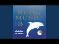 Reiki Music Vol. 3