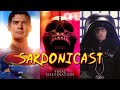 Sardonicast 194 Superman Final Destination Bloodlines Spaceballs Sardonicast 194 Superman Final Destination Bloodlines Spaceballs