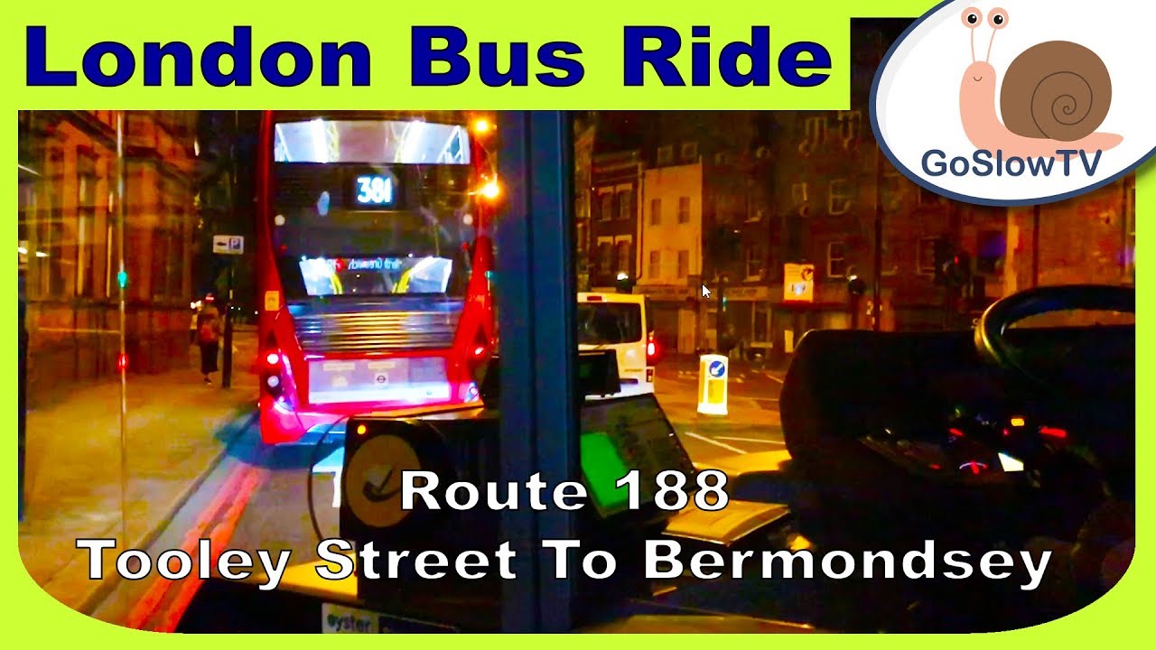 London Bus Ride | Tooley Street To Bermondsey | Route 188 | London | Slow TV | Episode 51 (2018)