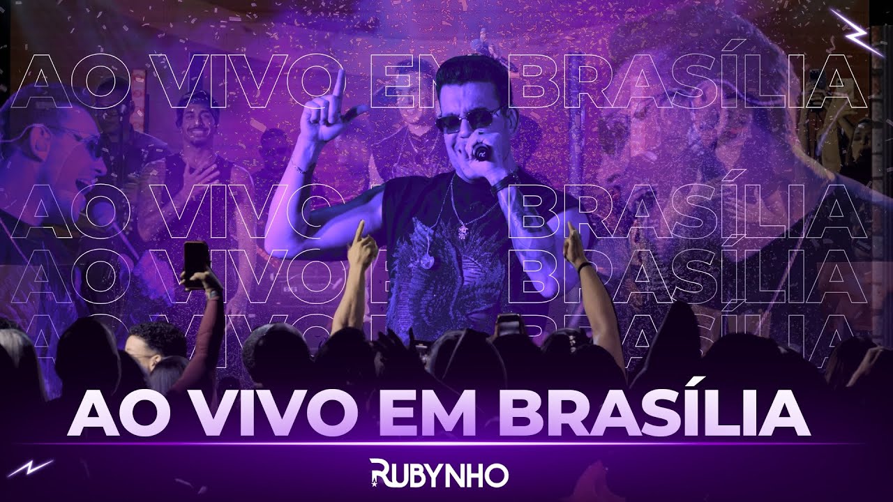 Rubynho - Baú do Rubynho - Ao vivo em Brasília no Brazólia