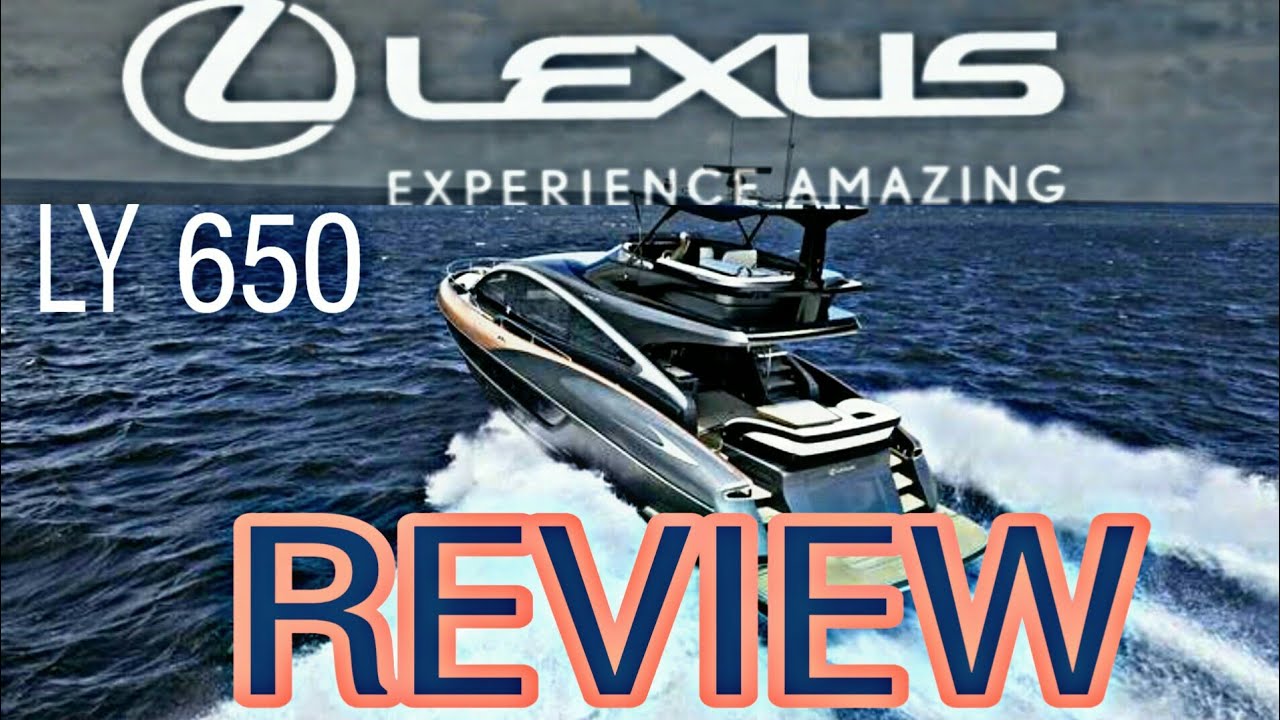 High luxury boat LEXUS LY 650 REVIEW in sinhala