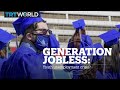 GENERATION JOBLESS: Youth unemployment crisis?