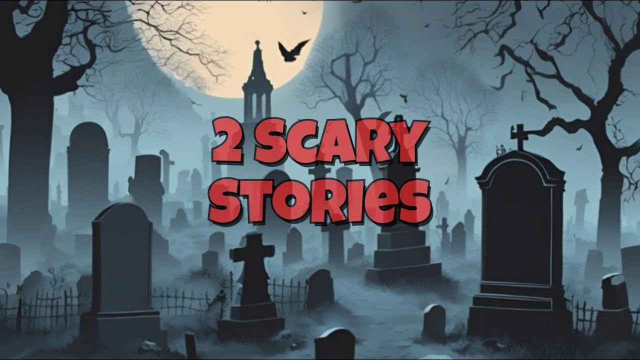2 Scary Stories Compilation - YouTube