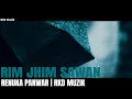 Rim jhim sawan official song  rkd muzik renuka panwar  cinematic