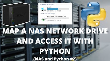 Map a NAS Network Drive and Access It with Python | #97 (NAS and Python #2)