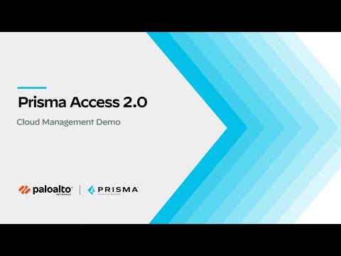 Prisma Access 2.0 Cloud Management