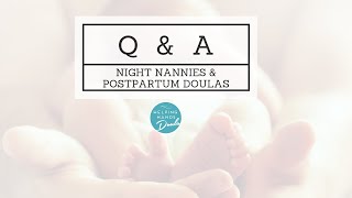What is the difference between a Night Nanny, Night Nurse and a Postpartum Doula?