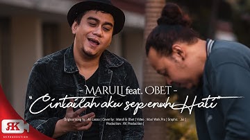 CINTAILAH AKU SEPENUH HATI - ARI LASSO | COVER bu MARULI FEAT OBET #QUARANTUNES LIVE RECORD
