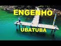 🔴🎥PRAIA DO ENGENHO  UBATUBA DICAS E INFORMAÇOES