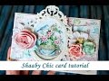 Shabby Chic style card tutorial by Ola Khomenok