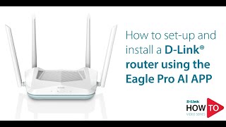 How to set-up and install a D-Link router using the Eagle Pro AI App screenshot 2