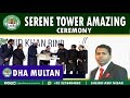 Serene Tower Ground Breaking Highlights | Pakistan Properties