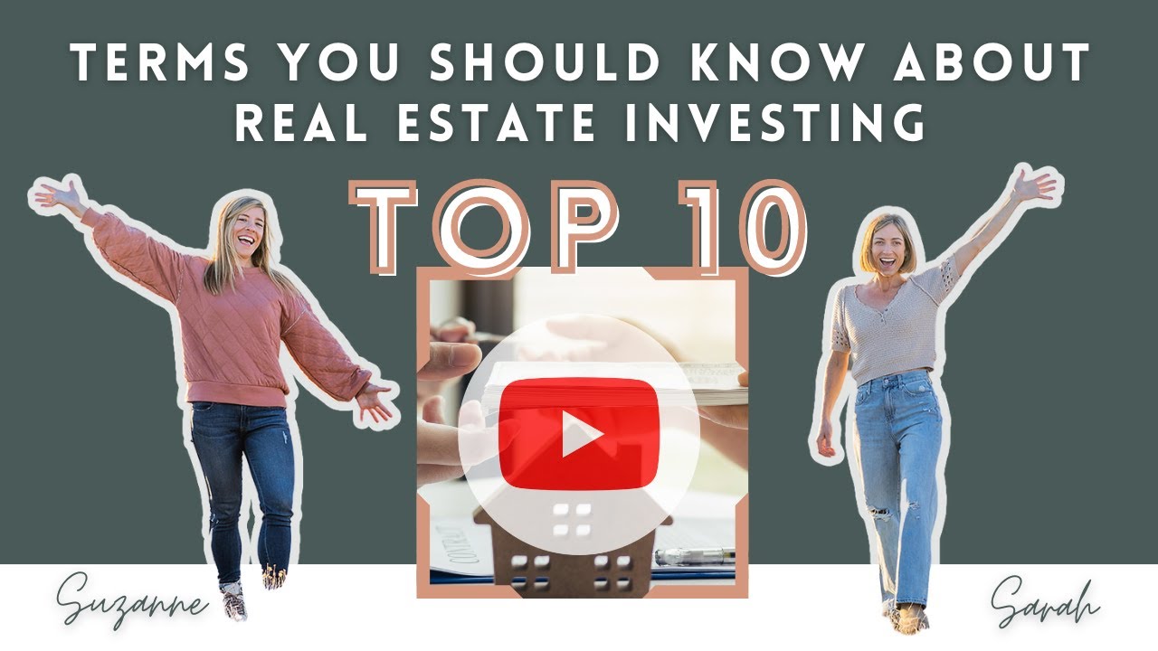Top 10 Real Estate Investing Terms
