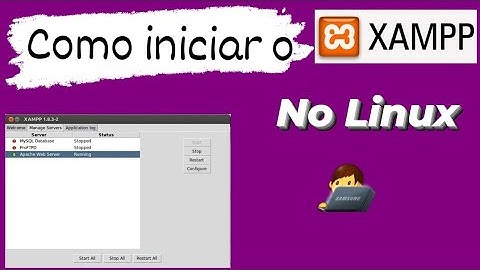 Como iniciar o XAMPP no Linux.