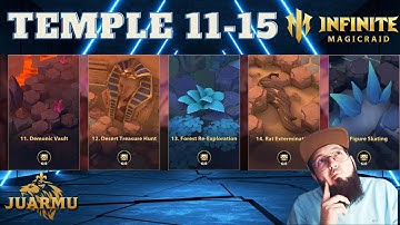 Temple 11 to 15 Guide - Infinite Magicraid