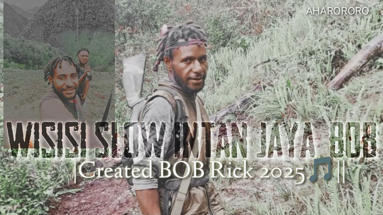 Wisisi Slow Intan jaya Tebaru||Created BOB Rick 2025📍🎶||