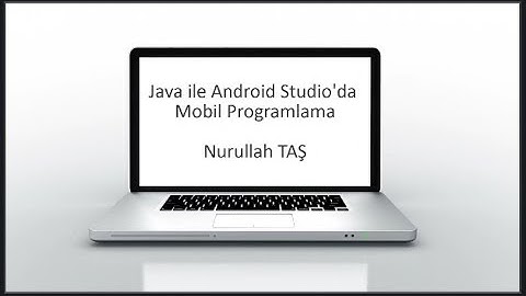 Android Studio Dersleri 14: Fragment (Çerçeve) Part III