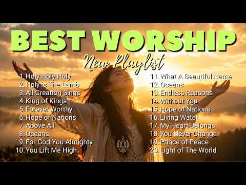 All Creation Sings 🙌 | Best Christian Worship Songs & Praise Playlist 2026 🎶