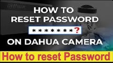 How To Reset Dahua IP Camera Password || Dahua DVR Password Reset || TecHub