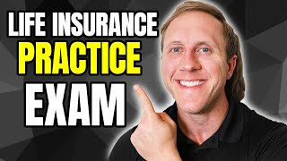 Life Insurance Exam Practice Test Questions