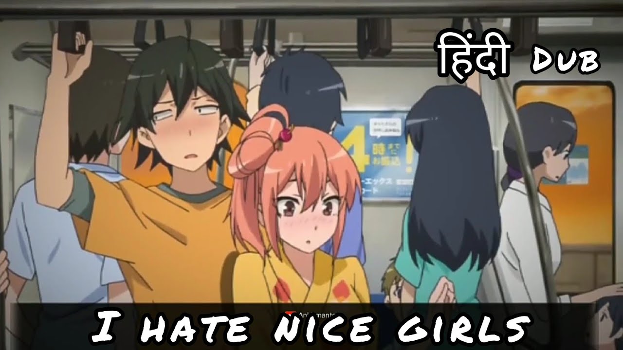 hachiman-hikigaya-speech-quote-i-hate-nice-girls-i-hindi-dubbed-youtube