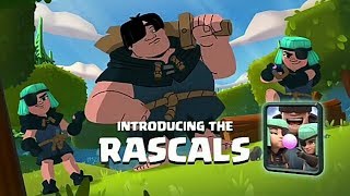 Clash Royale:Meet The Rascals!(New Card)