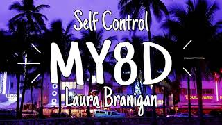 Laura Branigan - Self Control [MY8D] (USE THE HEADPHONES 🎧)