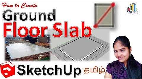 Sketchup - Tamil (தமிழ்) - How to Create Ground floor slab