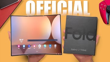 Samsung Galaxy Z Tri-Fold - is HERE, ITS OFFICIAL!