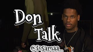 Don Talk # 1 w/ 3o$ama (On 37th St)