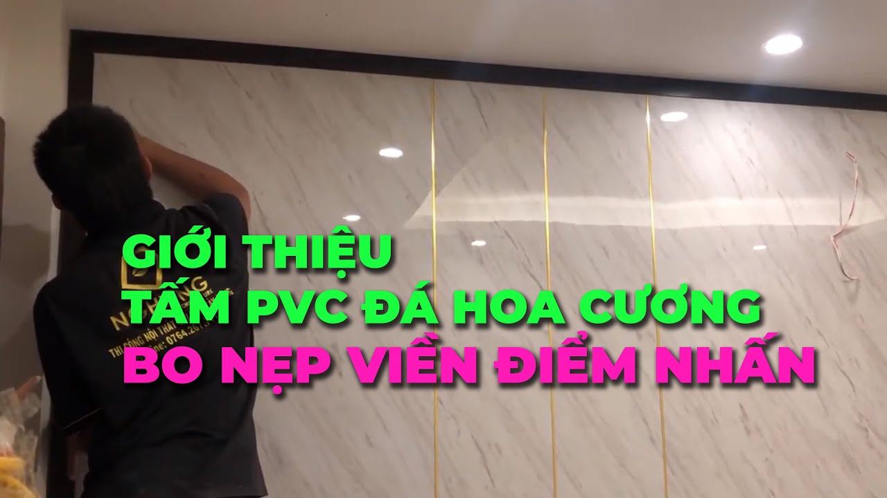 Tấm ốp vách tivi bằng tấm pvc vân giả đá có bo viền... - youtube