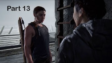 The Last of Us Part 2 remastered - Part 13 (no commentary) - gameplay