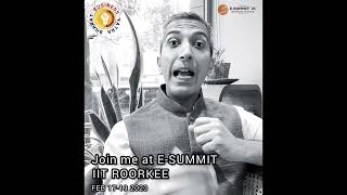 Meet me at E-SUMMIT IIT Roorkee #mba #business #startup