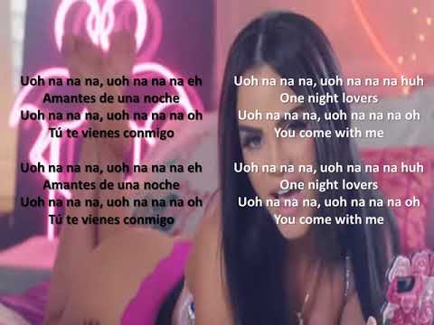 AMANTES DE UNA NOCHE LYRICS IN ENGLISH & SPANISH by NATTI NATASHA & BAD BUNNY