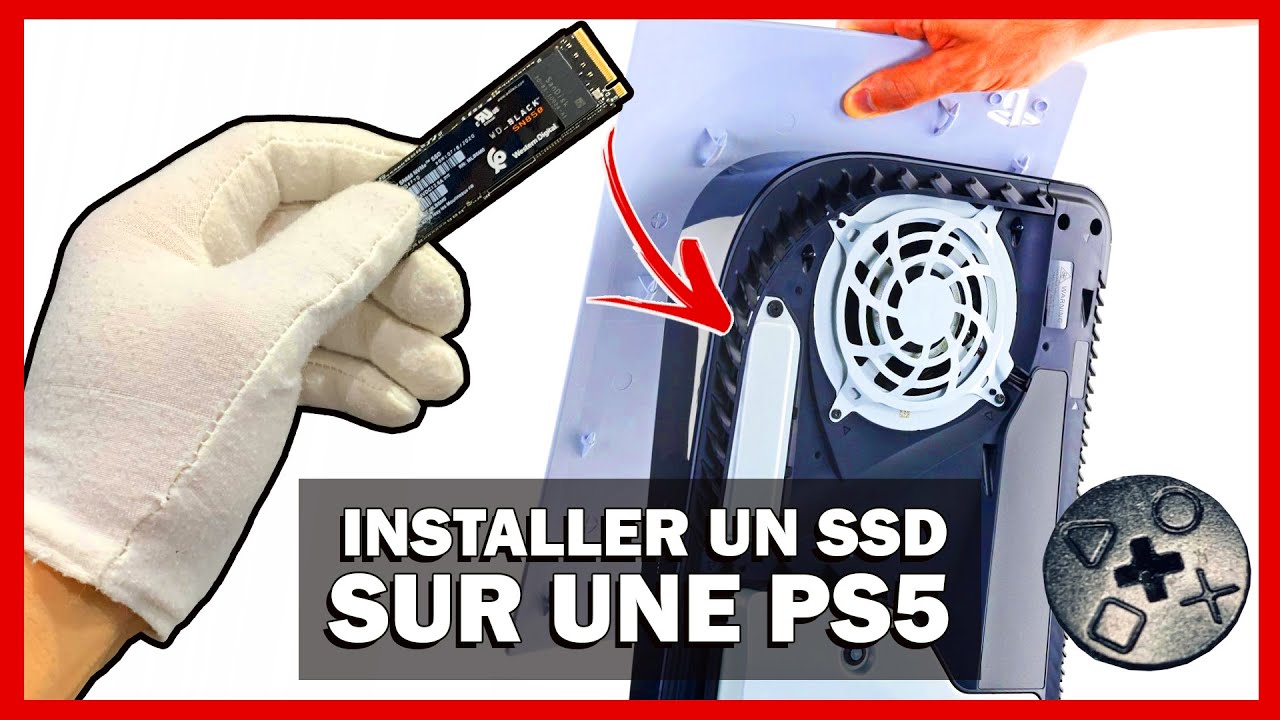 TUTO] PS5 : INSTALLER UN DISQUE DUR SSD SUPPLÉMENTAIRE DANS SA