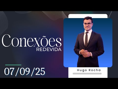 24° Congresso Empresarial LIDE – Conexões REDEVIDA – 07/09/25