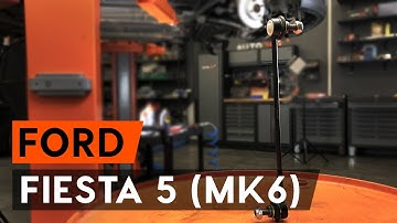 Hoe een vooraan stabilisatorstang vervangen op een FORD FIESTA V JH, JD [HANDLEIDING AUTODOC]