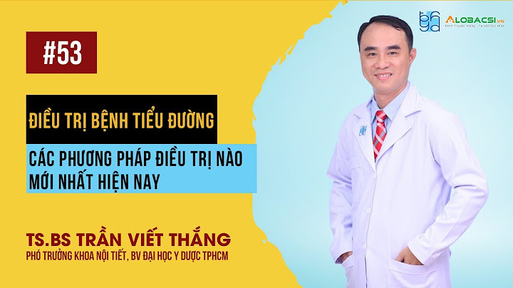 Hướng dẫn chẩn đoán và điều trị bệnh tiểu đường