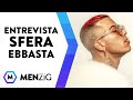 Capture de la vidéo Sfera Ebbasta: 'Famoso' Es El Proyecto Más Grande De Mi Carrera