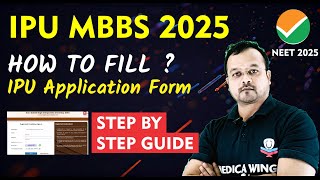 How to Fill IPU Application form 2025 for MBBS Admission ? Step By Step Guide for IPU MBBS 2025 screenshot 3