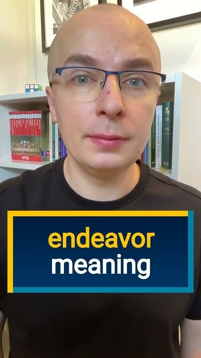 ENDEAVOR Meaning What Does ENDEAVOR Mean Definition In Merlin endeavor-meaning-what-does-endeavor-mean-definition-in-merlin