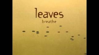 #24 Leaves - I go down