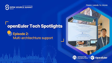 openEuler Tech Spotlights—Multi-Architecture Support