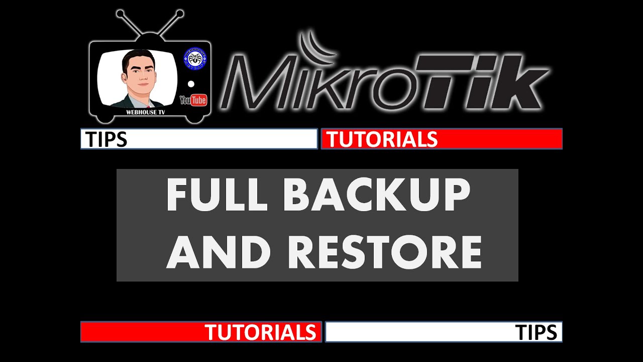 MIKROTIK FULL BACKUP AND RESTORE YouTube